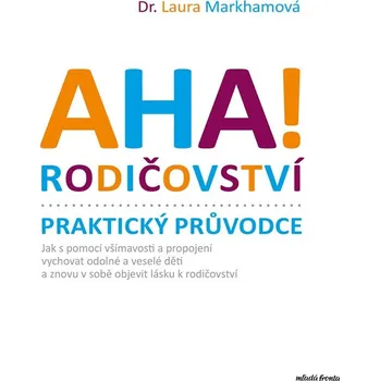 AHA! Rodičovství - Praktický průvodce