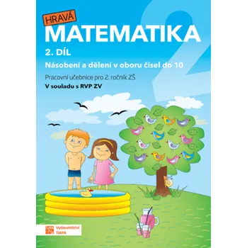 Hravá matematika 2 - pracovní učebnice - 2. díl