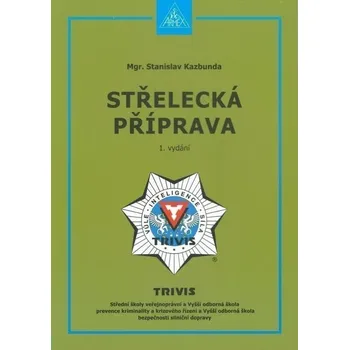 Střelecká příprava