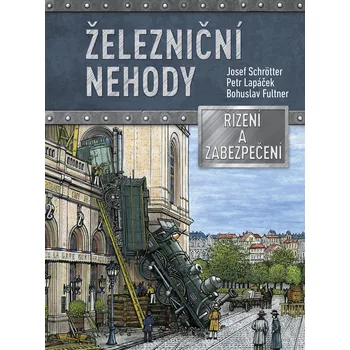 Kniha Železniční nehody