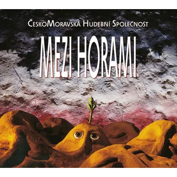 Hudba CD Mezi horami