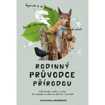 Přírodní věda Rodinný průvodce přírodou