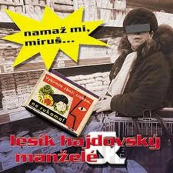 CD Namaž mi, Miruš...