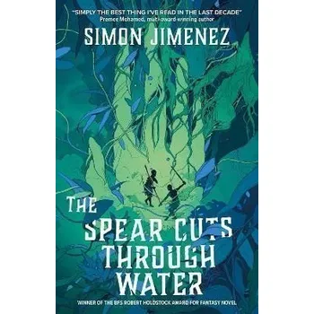 Beletrie pro dospělé Spear Cuts Through Water