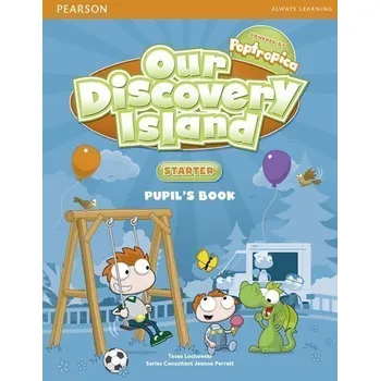 Anglický jazyk Our Discovery Island Starter Pupil's Book