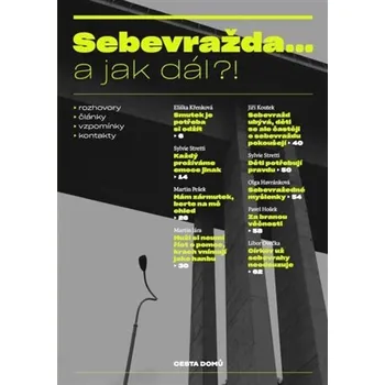 Sebevražda... a jak dál?!