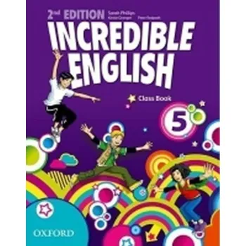 Anglický jazyk Incredible English 5 Class Book (2nd)