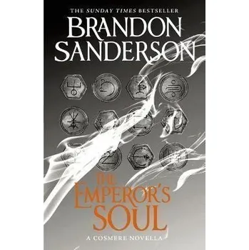The Emperor's Soul: A Cosmere Novella