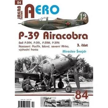 Kniha P-39 Airacobra, Bell P-39K, P-39L, P-39M, P-39N, 3. část