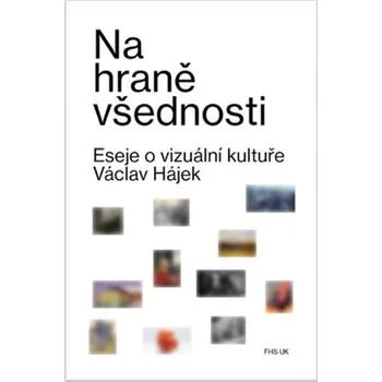 Na hraně všednosti