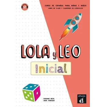 Lola y Leo inicial - Libro del alumno & Cuaderno de ejercicios