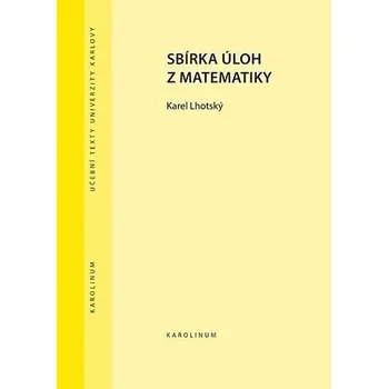 Přírodní věda Sbírka úloh z matematiky