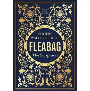 Kniha Fleabag: The Scriptures: The Sunday Times Bestseller