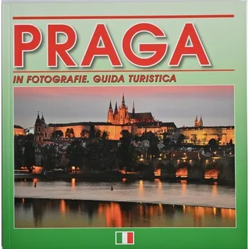 Cestování Praha - fotografický průvodce (ITA) X