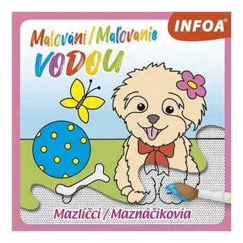 Malování / Maľovanie vodou - Mazlíčci / Maznáčikovia