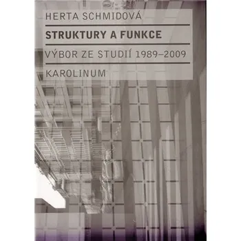 Struktury a funkce - Výbor ze studií 1989-2009
