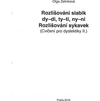 Rozlišování slabik dy-di, ty-ti, ny-ni - Cvičení pro dyslektiky II.