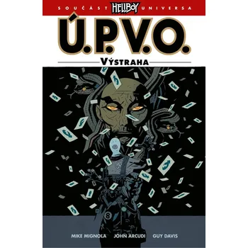 Ú.P.V.O. 10 - Výstraha