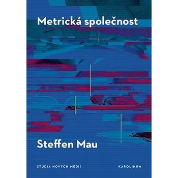 Učebnice Metrická společnost O kvantifikaci sociálna