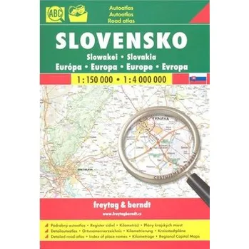 Populárně naučná literatura pro dospělé Slovensko autoatlas 1:150 0000 A4, spirála