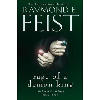 Beletrie pro dospělé Rage of a Demon King (The Serpentwar Saga, Book 3) - E. Raymond Feist HarperCollins Publishers