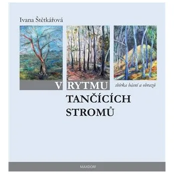 V rytmu tančících stromů