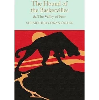 The Hound of the Baskervilles & The Valley of Fear