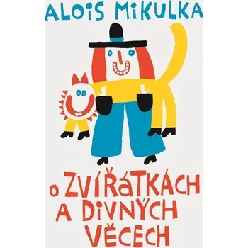 Pohádka O zvířátkách a divných věcech