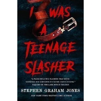 Beletrie pro dospělé I Was a Teenage Slasher