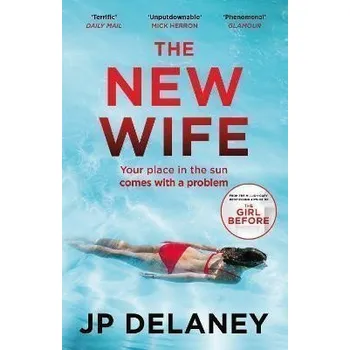 The New Wife: the perfect escapist thriller from the author of The Girl Before