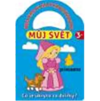 Hrajeme si - Můj svět 3+