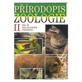 Přírodopis - Zoologie II - učebnice pro ZŠ pro sluchově postižené