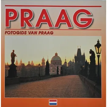Cestování Praha - Fotografický průvodce (HOL)