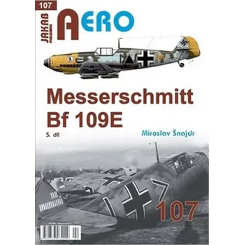 Kniha AERO 107 Messerschmitt Bf 109E 5.díl