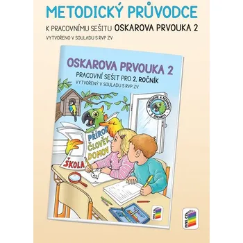 Prvouka Oskarova prvouka 2 - metodický průvodce