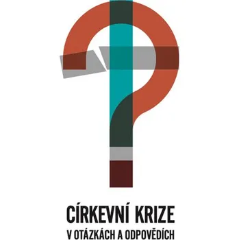Církevní krize v otázkách a odpovědích
