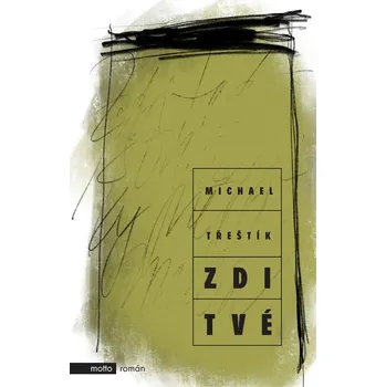 Beletrie pro dospělé Zdi tvé