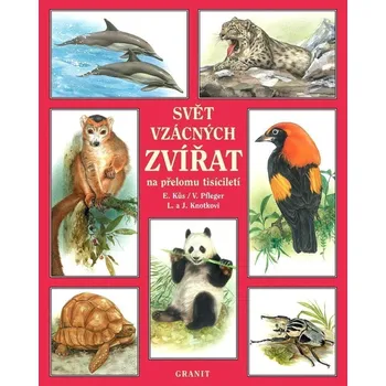 Svět vzácných zvířat na přelomu tisíciletí