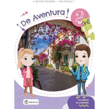 Cizí jazyk De Aventura! 2 - pracovní sešit + samolepky