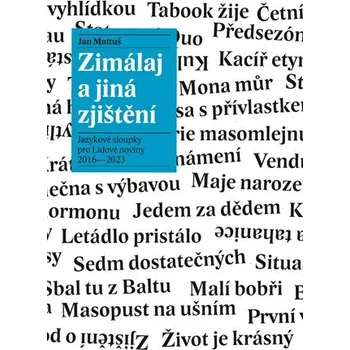 Zimálaj a jiná zjištění