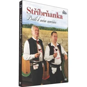 Stříbrňanka - Došli k nám mužáci - DVD