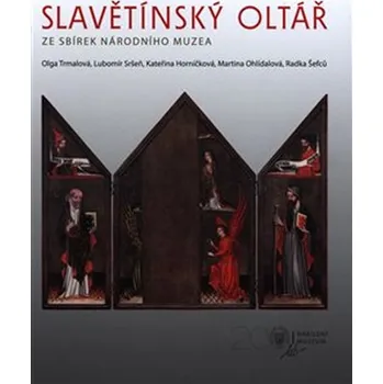 Umění Slavětínský oltář ze sbírek Národního muzea