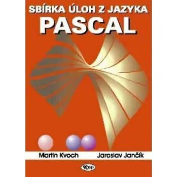 Sbírka úloh z jazyka Pascal