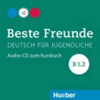 Kniha Beste Freunde B1/2: Audio-CD zum Kursbuch
