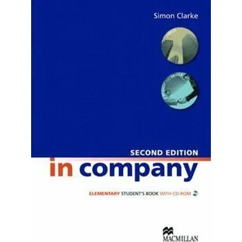 Anglický jazyk In Company Elementary 2nd Ed.: Student's Book + CD-ROM Pack
