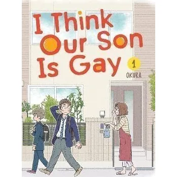 I Think Our Son Is Gay 1