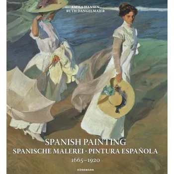 Spanish Painting 1665–1920