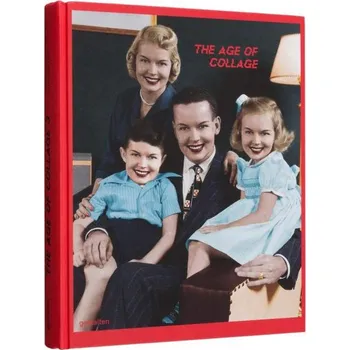 Umění The Age of Collage 3. Contemporary Collage in Modern Art