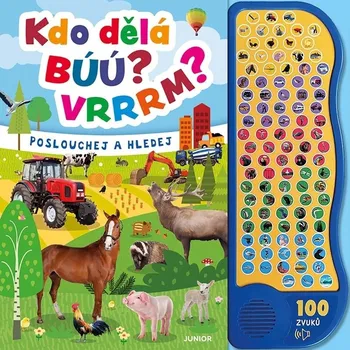 První čtění Kdo dělá búú? Vrrrm?