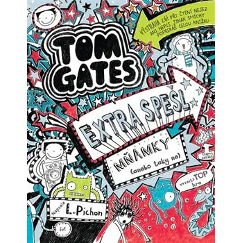 Tom Gates 6 - Extra spešl mňamky (anebo taky ne)